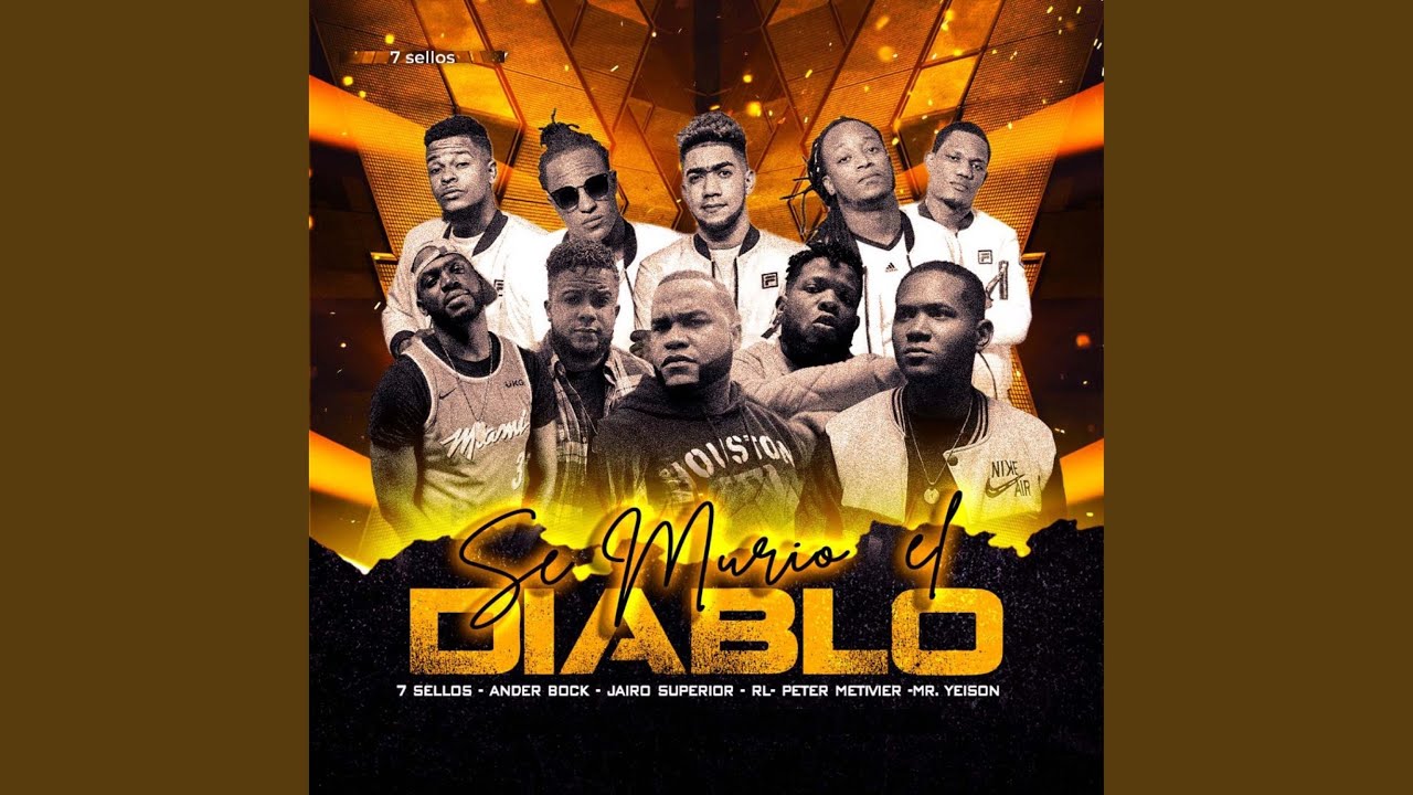Se Murio el Diablo (Remix)