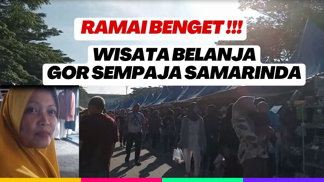 Pasar Wisata Belanja GOR Sempaja Samarinda