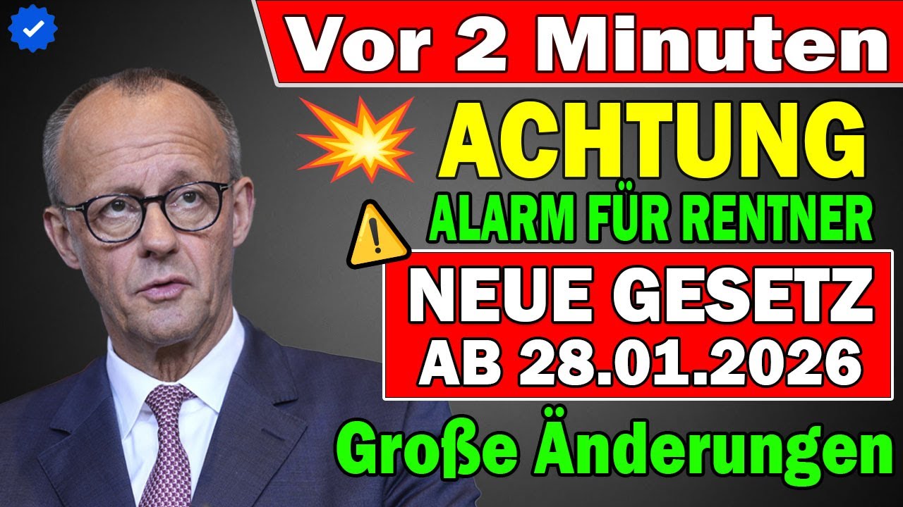 💥 SCHOCK FÜR RENTNER! Neues Gesetz ab 28.01.2026 – Diese Änderungen treffen jetzt