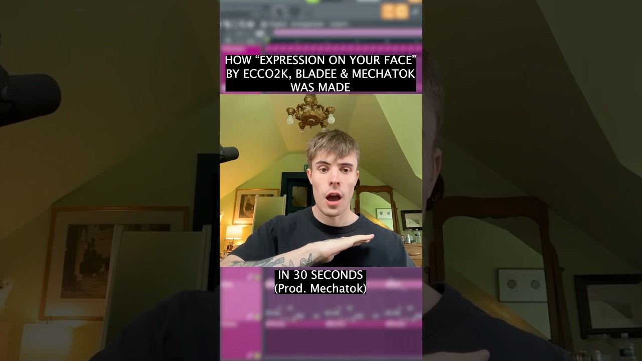 HOW “EXPRESSION ON YOUR FACE” BY ECCO2K, BLADEE & MECHATOK WAS MADE (IN 30 SECONDS)🎭🎭🎭