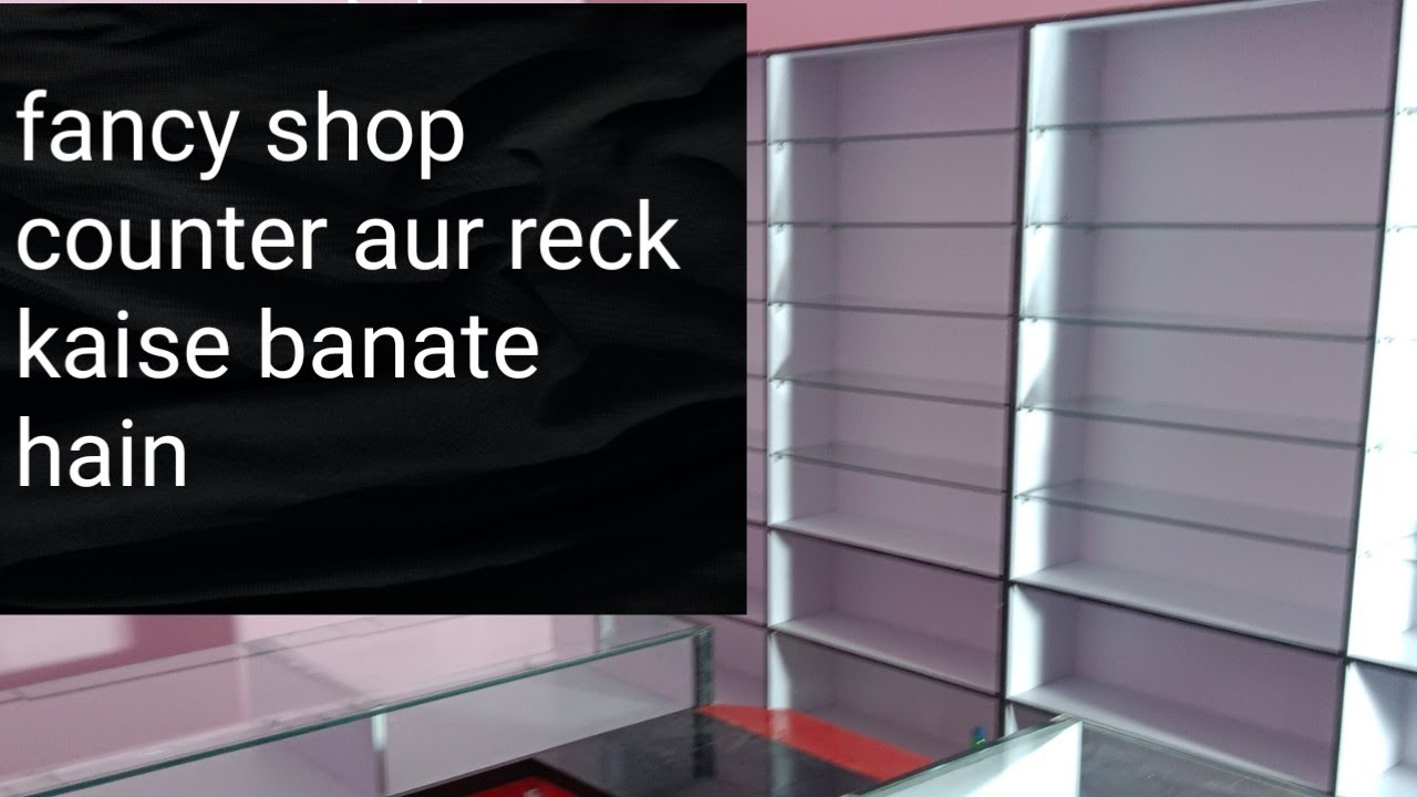 fancy shop furniture kaise banate hain#how to make customary furniture shop  2024