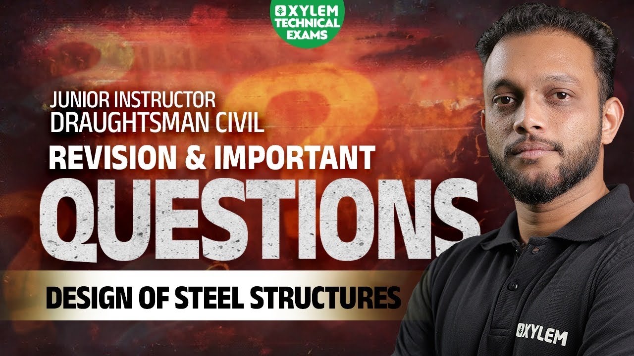 STEEL | Revision & Important Questions | Xylem Technical Exams