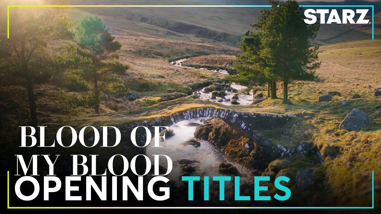Outlander: Blood of my Blood | Opening Titles | STARZ
