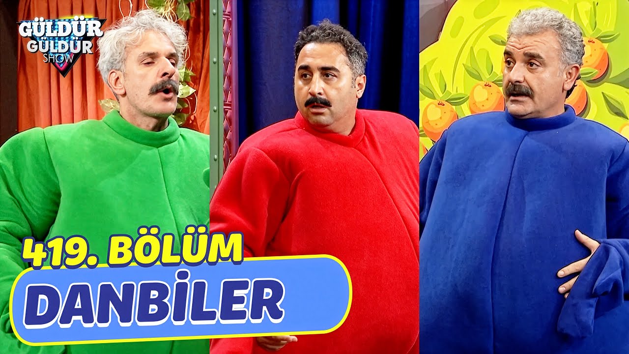 Danbiler - 419. Bölüm (Güldür Güldür Show)