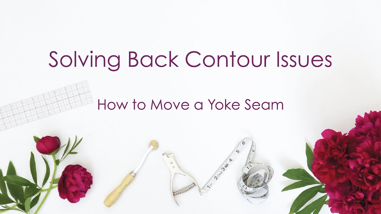 Solving Back Contour Issues: How to Move a Yoke