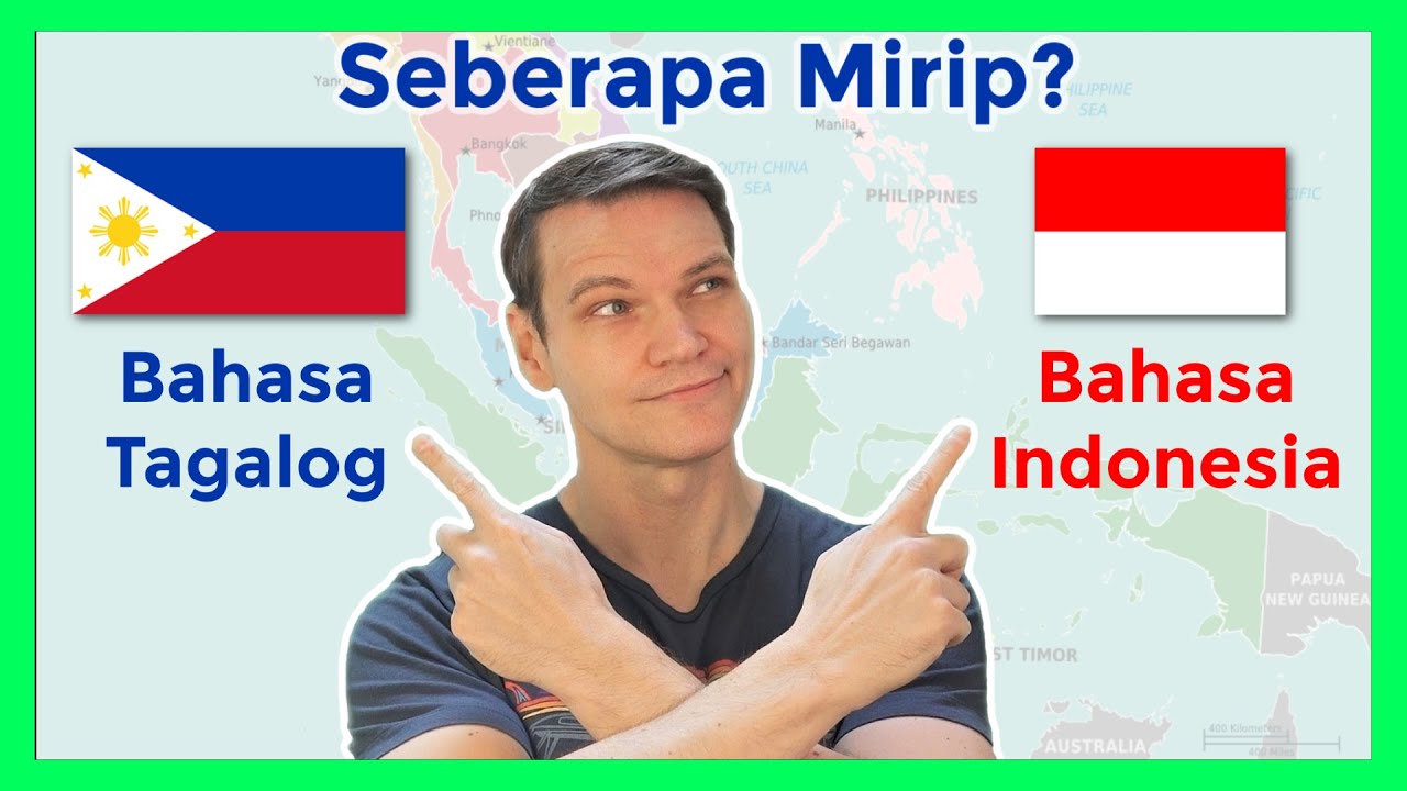 Seberapa Mirip Sih Bahasa Tagalog dan Indonesia?