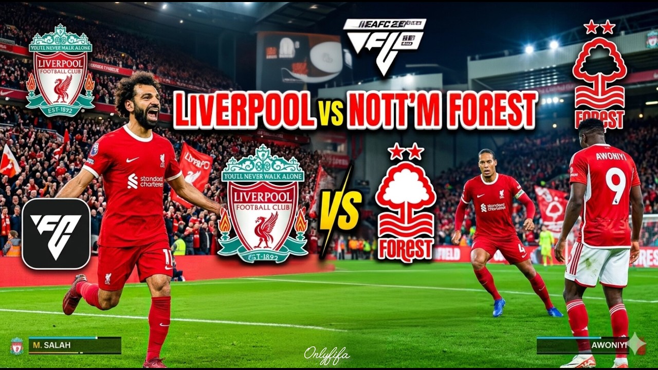 Liverpool vs Nottingham Forest I Premier League I EAFC26