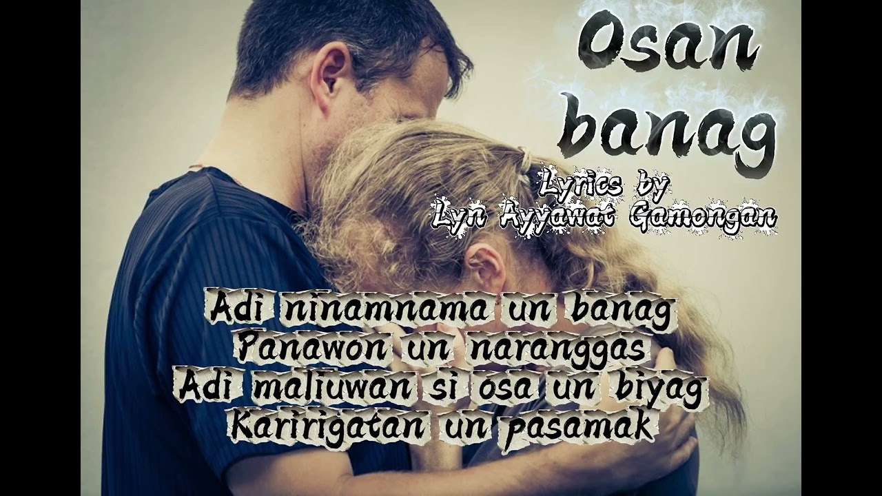 Osan banag (Kalinga song)