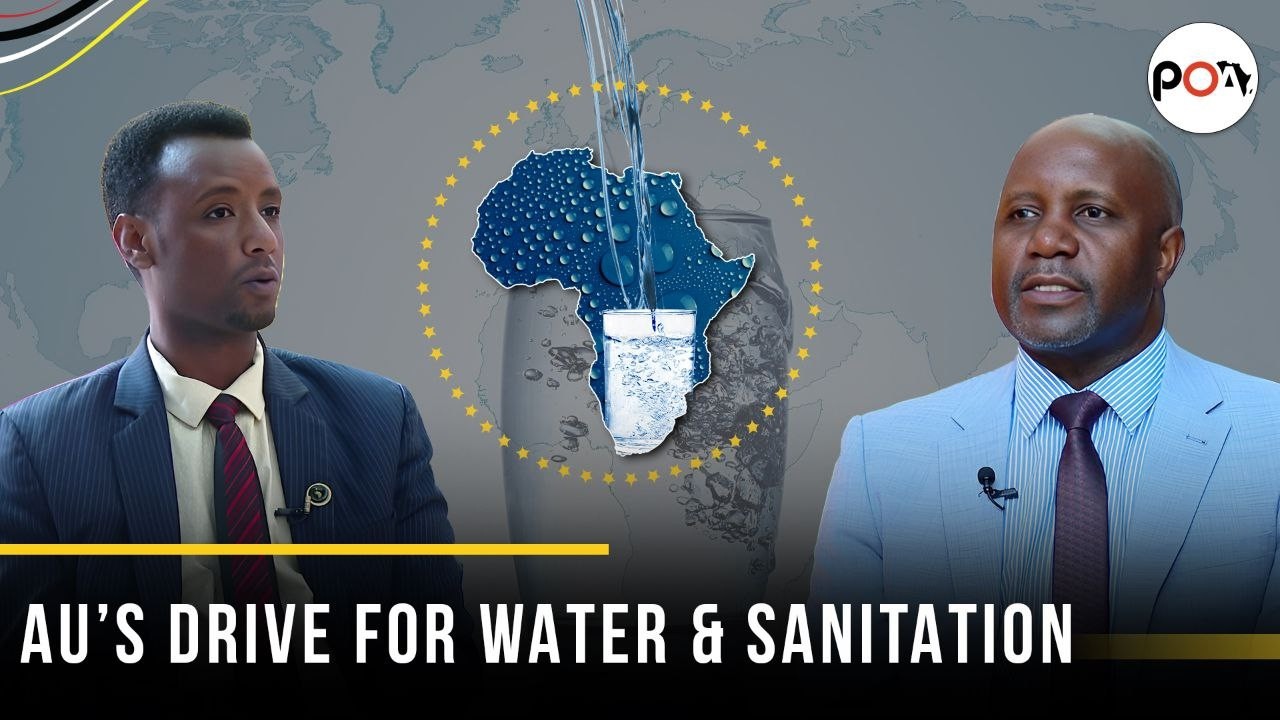 AU's Drive For Water and Sanitation