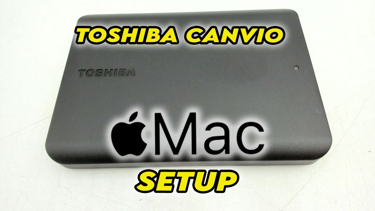 Toshiba Canvio Drive: How To Install on Mac OS (Full Setup)