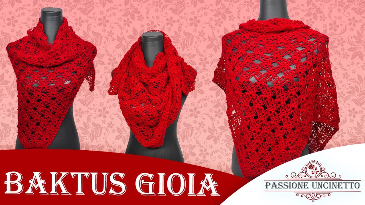 TUTORIAL: Scialle/Baktus Gioia