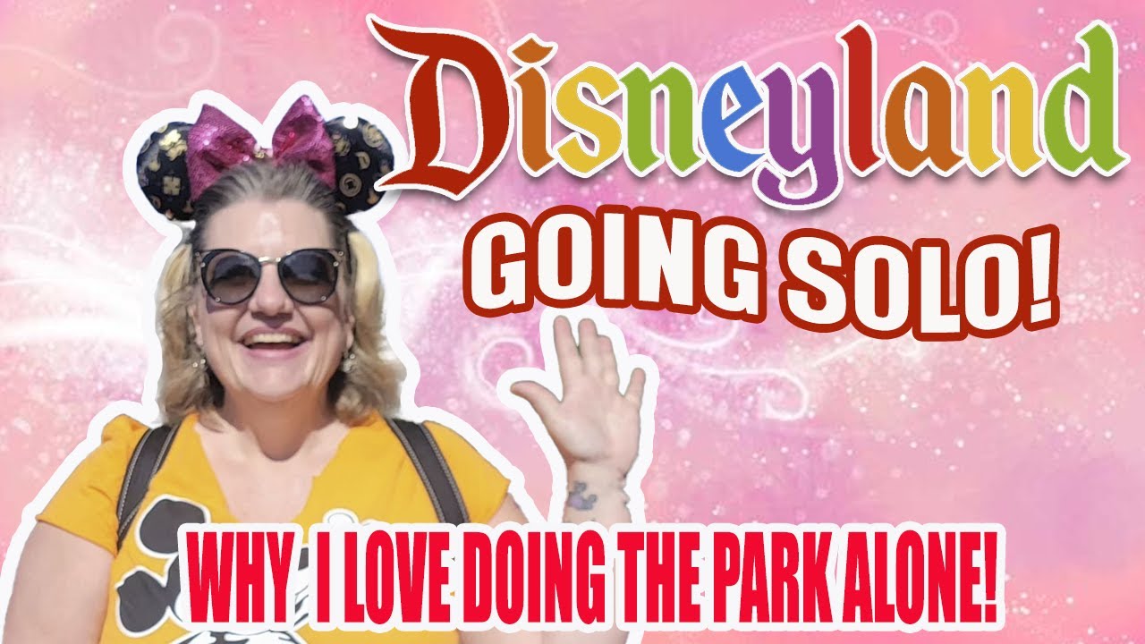 Disney Solo Rider Tips - Just as much fun or more going alone!