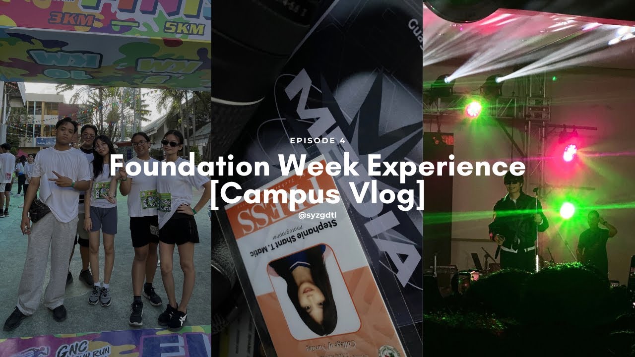 Episode 4: Foundation Week Experience [Campus Vlog] || syzgdgtl