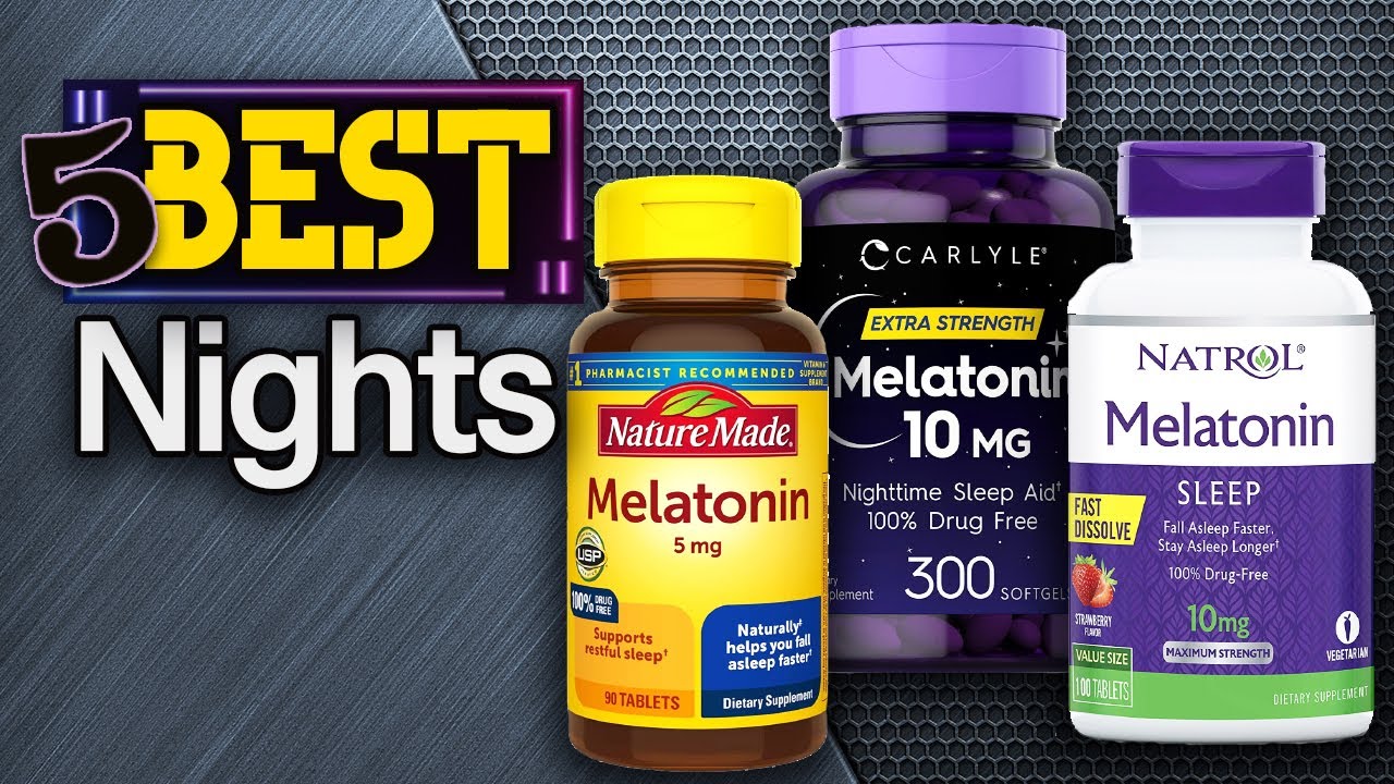 ✅ TOP 5 Best Melatonin For Sleep: Today&rsquo;s Top Picks