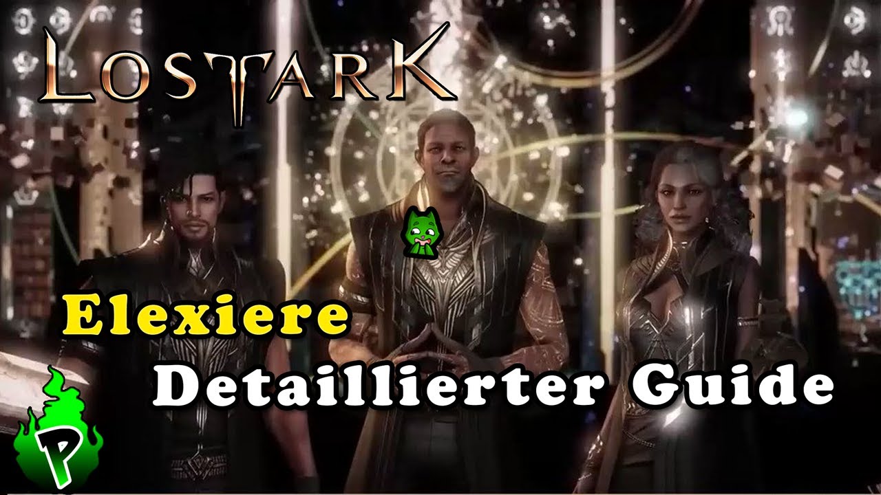 Elixiere Detaillierter Guide | Lost Ark EU | DerPyr0n