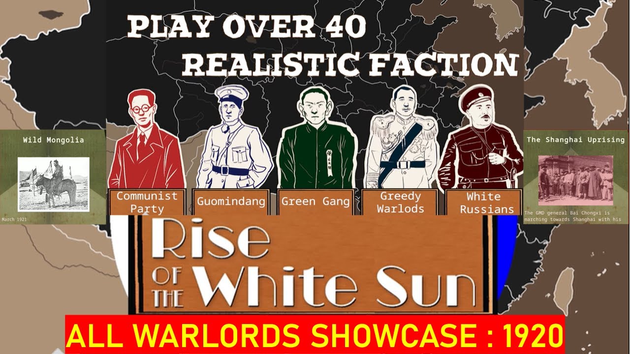 Rise of the White Sun: All 1920 Warlords Showcase