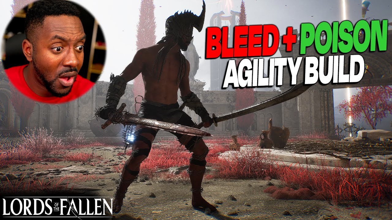 Lords Of The Fallen &bull; OP Poison & Bleed Build | Agility Dual Swords (Best LOTF Guide)