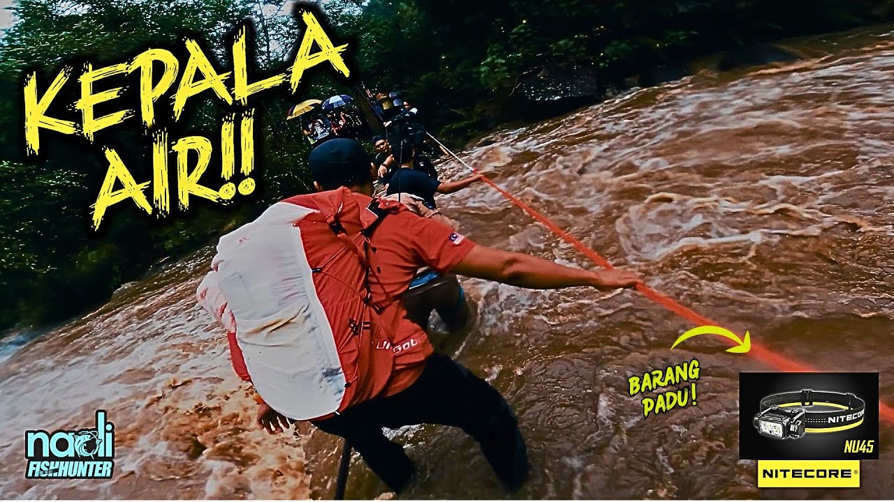 CEMAS! KEPALA AIR TURUN WAKTU MEMANCING! | Motor Camping Sungai Pergunungan | Nitecore NU45 | v123