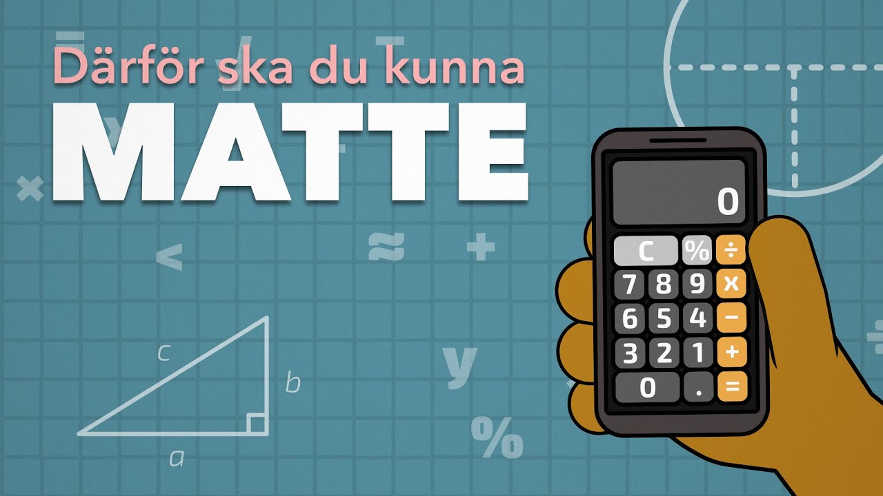 Därför ska du kunna matte