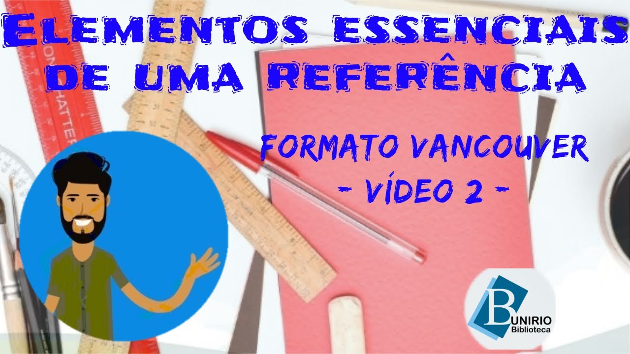 Vancouver Format Series # parte2_ Основные элементы ссылки