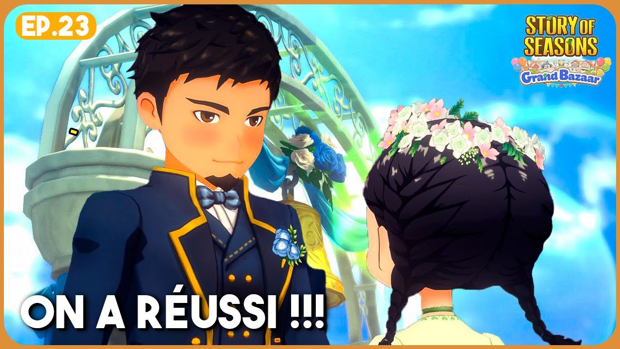 ON ÉPOUSE ENFIN ARATA 😭💖 | Mariage – Story of Seasons Grand Bazaar (VOD n°23)