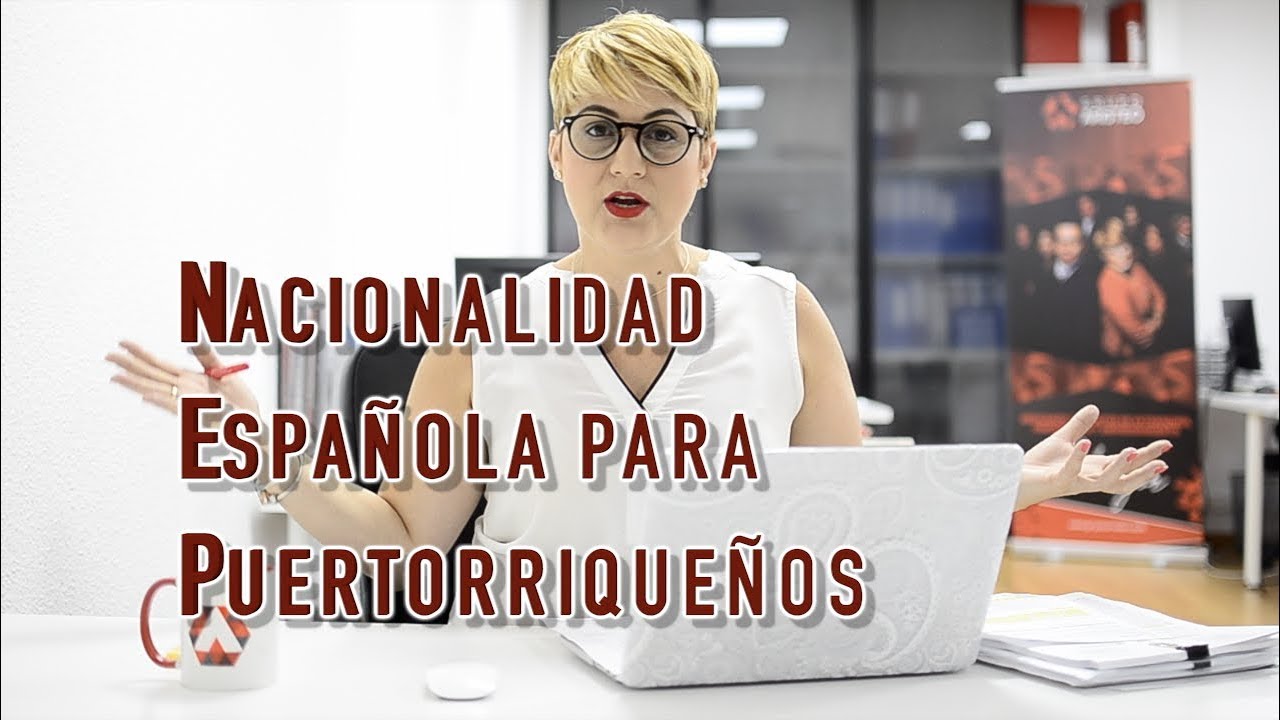 Nacionalidad Española para Puertorriqueños