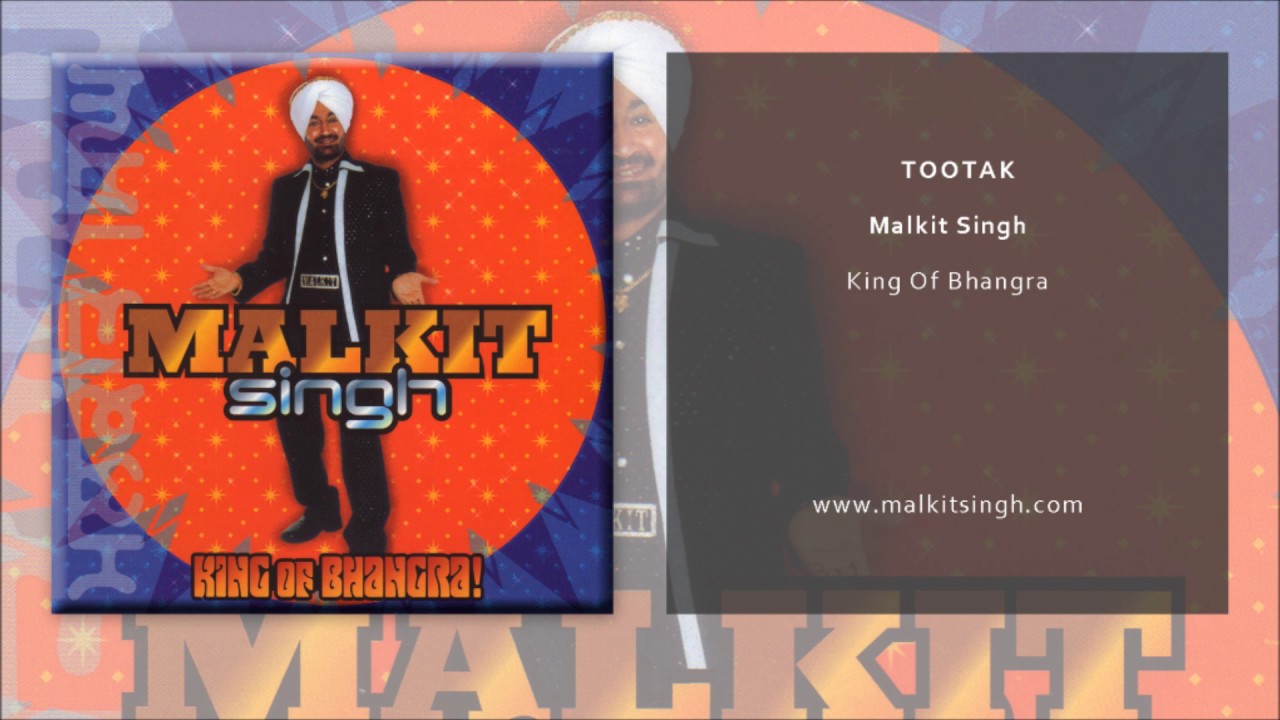 Malkit Singh - Tootak (Official Single)