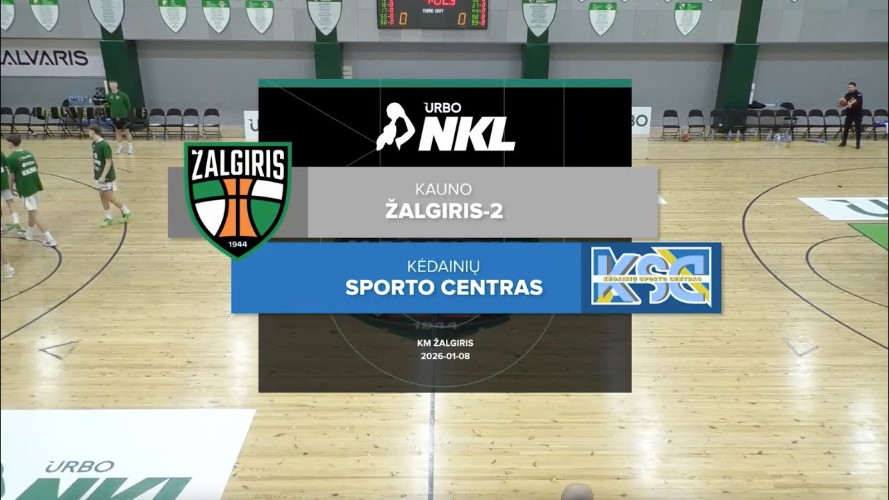URBO-NKL apžvalga: Kauno &bdquo;Žalgiris-2&ldquo; &ndash; Kėdainių sporto centras [2026-01-08]