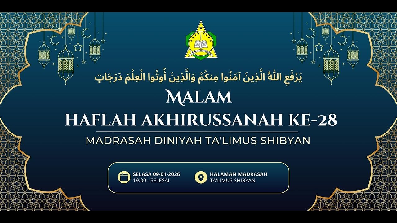 🔴 [ LIVE ] MALAM HAFLAH AKHIR SANAH KE 28 MD. TA'LIMUS SHIBYAN