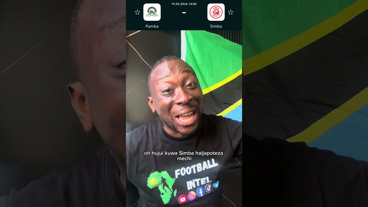 Pamba Jiji vs Simba SC || A sure game to watch #footballintel #africanfootball #tanzania