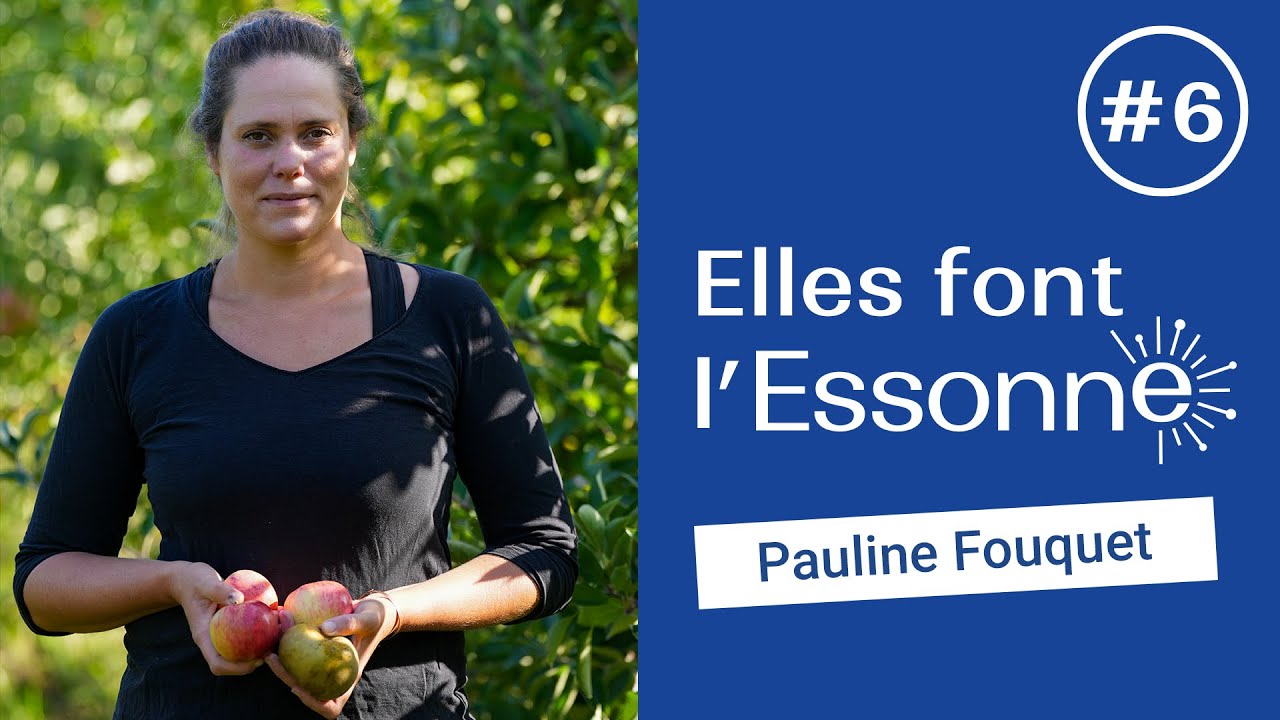 Elles font l'Essonne #6 : Pauline Fouquet