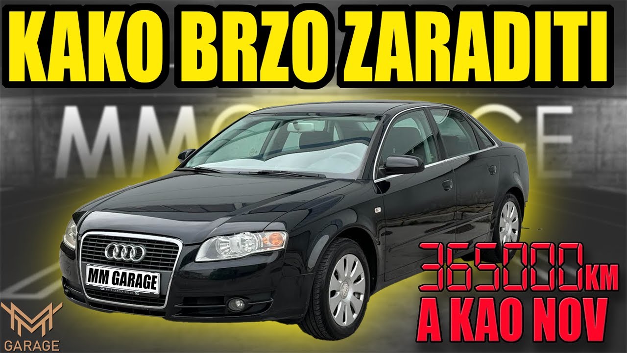 KAKO ZARADITI PREPRODAJOM AUTA ep.8 : Audi A4 2.0 TDI