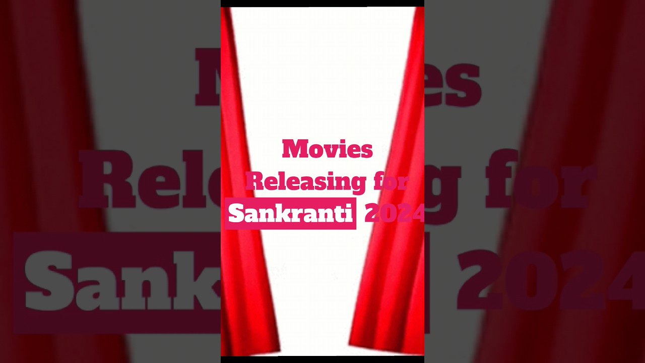 #sankranthi #movies #ytshorts #trending #viral #youtubeshorts #latest #2024 #gunturkaram #hanuman
