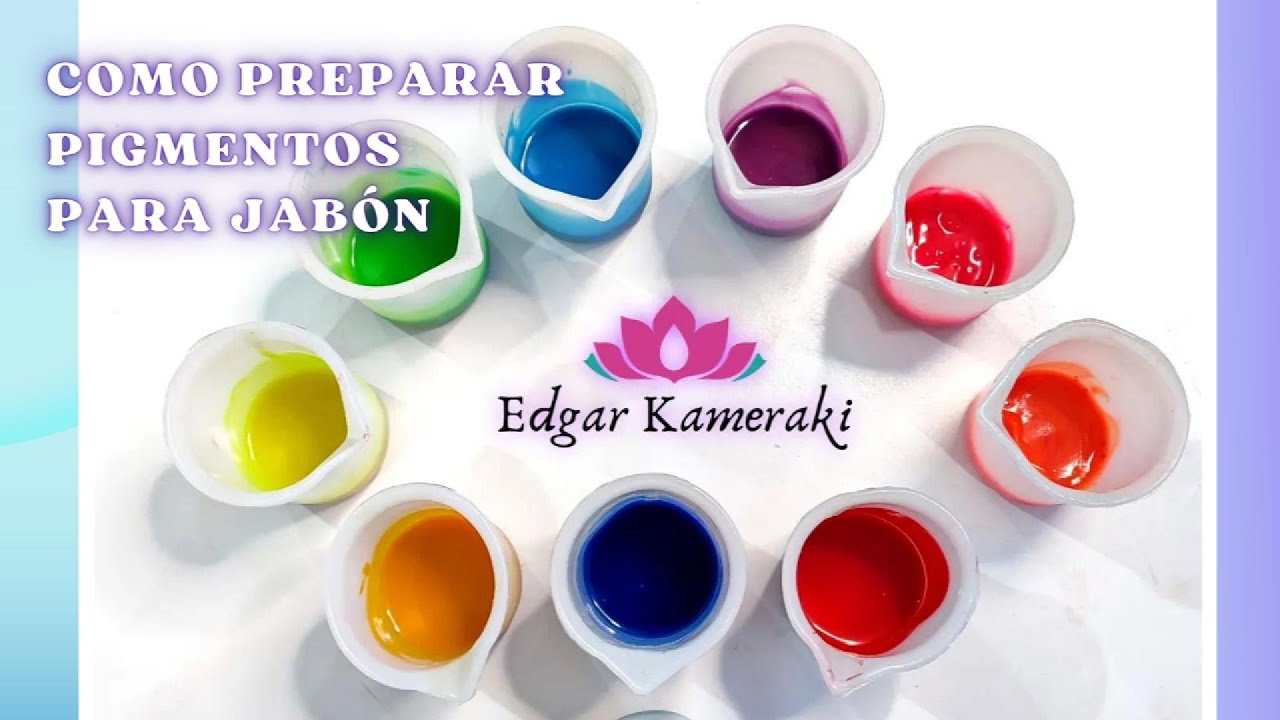 COMO PREPARAR PIGMENTOS PARA JABÓN