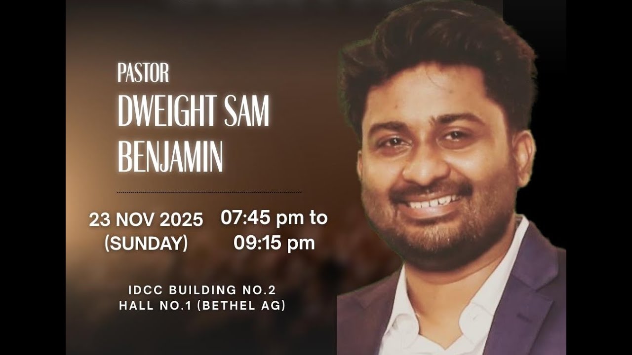 Pr. Dweight Sam Benjamin | November 23, 2025 | Bethel AG Doha Church