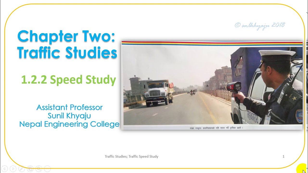 1.2.2 Traffic Speed Study