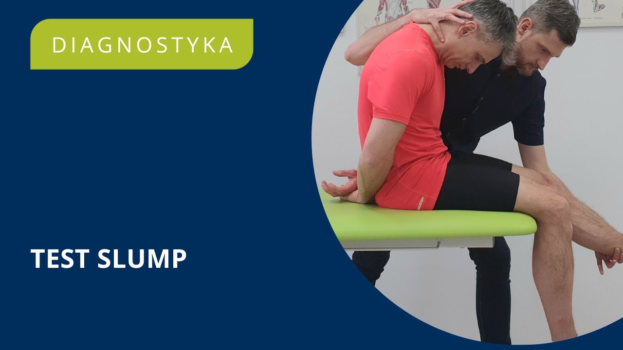 Diagnostyka w fizjoterapii | test slump | przepuklina krążka międzykręgowego i ból korzeniowy