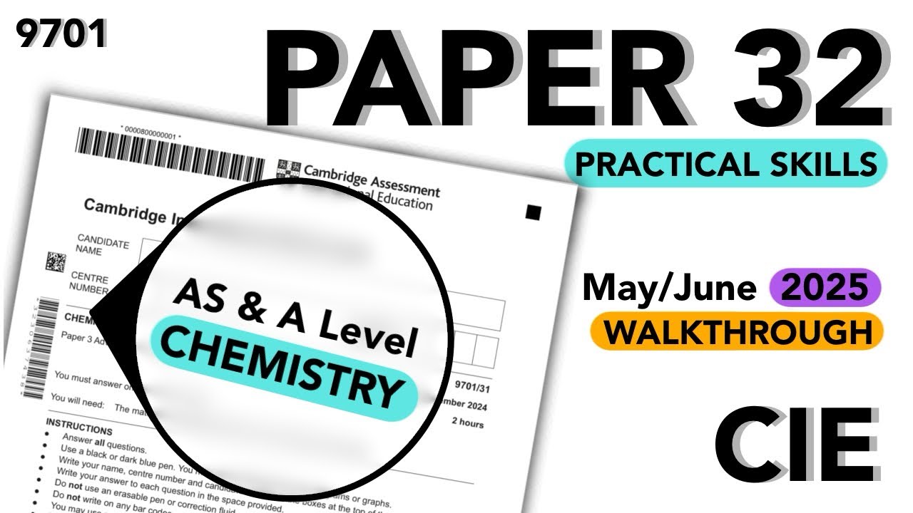CIE AS Chemistry (9701) May/June 2025 Paper 32 (9701/32/m/j/25)