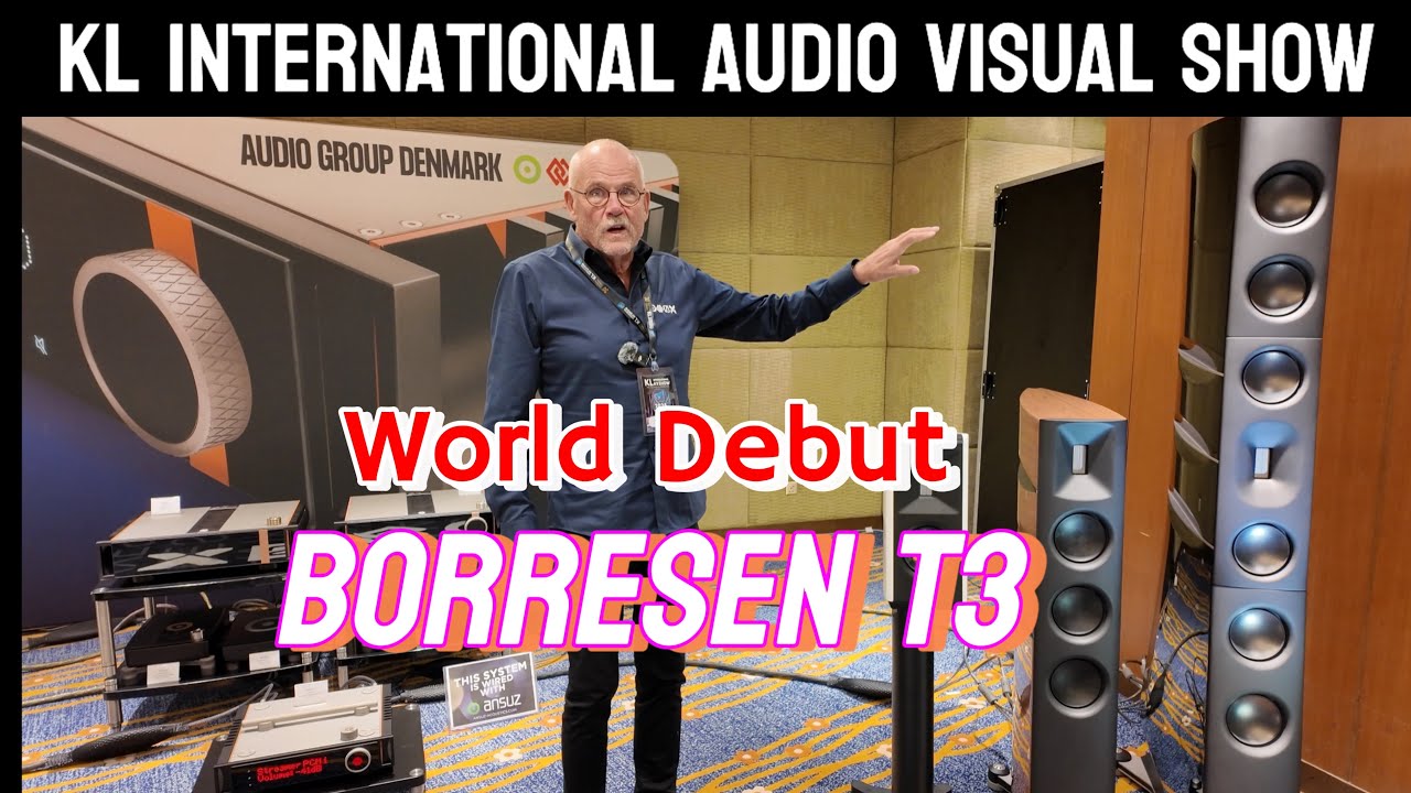 KL International Audio Video KLIAV Hifi Show 2024 - World Debut of Borresen T3