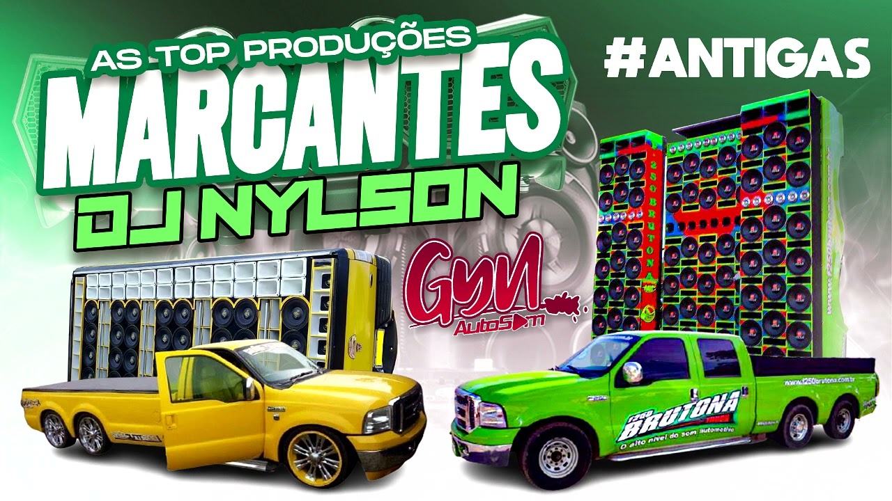 DANCE MARCANTES  AS MELHORES PRODUÇÕES DJ NYLSON ORIGINAL (Gyn Auto Som )