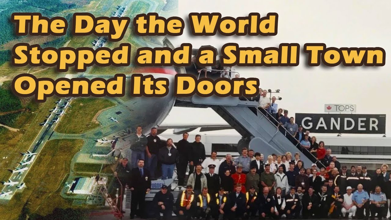 Маленький городок, огромное сердце: история Гандера 11 сентября