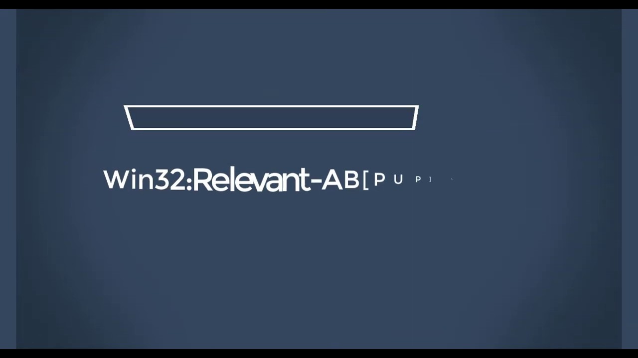 How To Remove Win32:Relevant-AB[PUP] Virus From Windows PC
