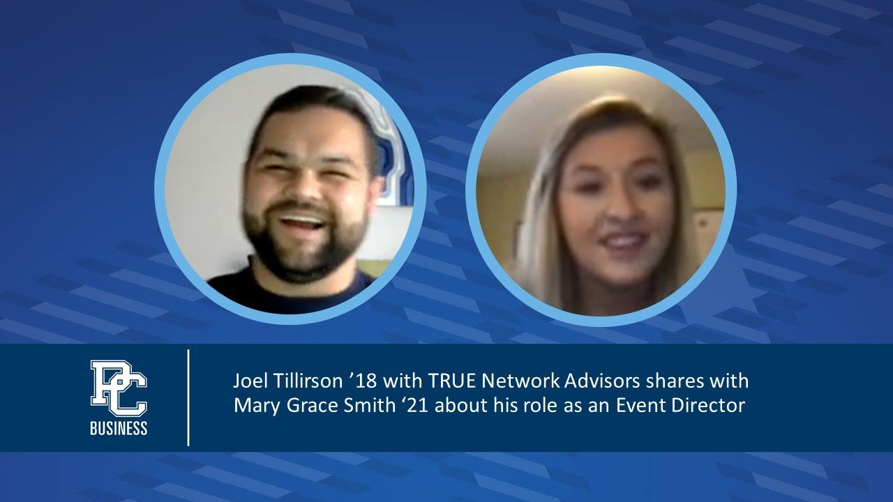 Joel Tillirson '18, Event Director for TRUE Network Advisors