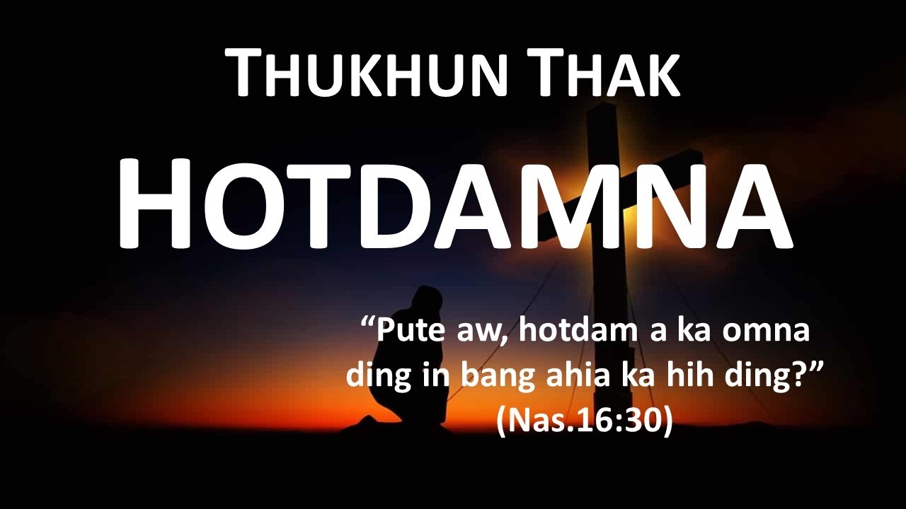 Hotdamna | Unp. Ginlianthang | Gospel Meeting 2026, Mission Road, Lamka