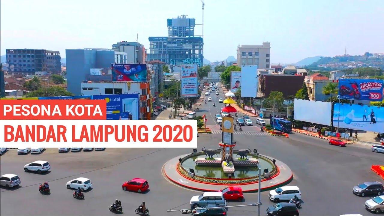 Pesona Kota Bandar Lampung 2020. Kota Terindah di Ujung Selatan Sumatra