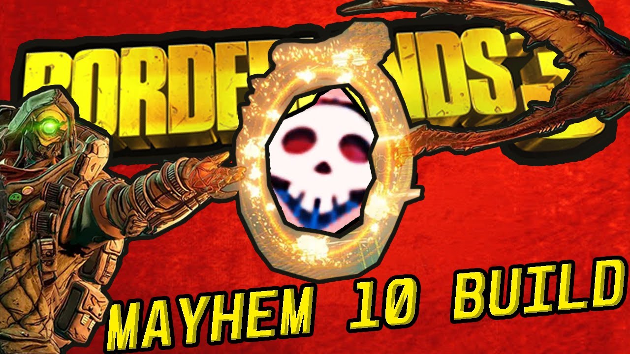 MAYHEM 10 FL4K FADE AWAY/RAKK BUILD (BL3)