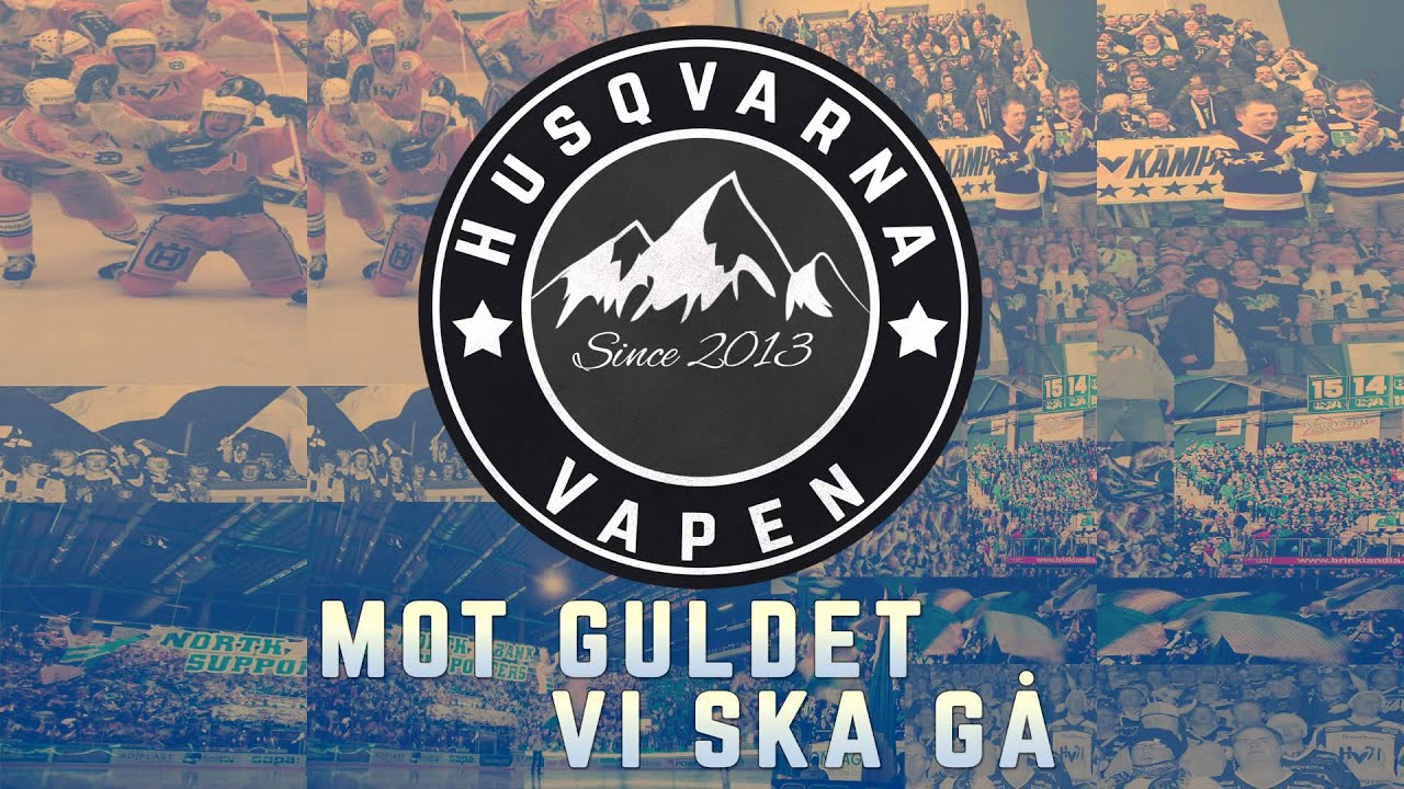 Husqvarna Vapen - Mot Guldet Vi Ska Gå