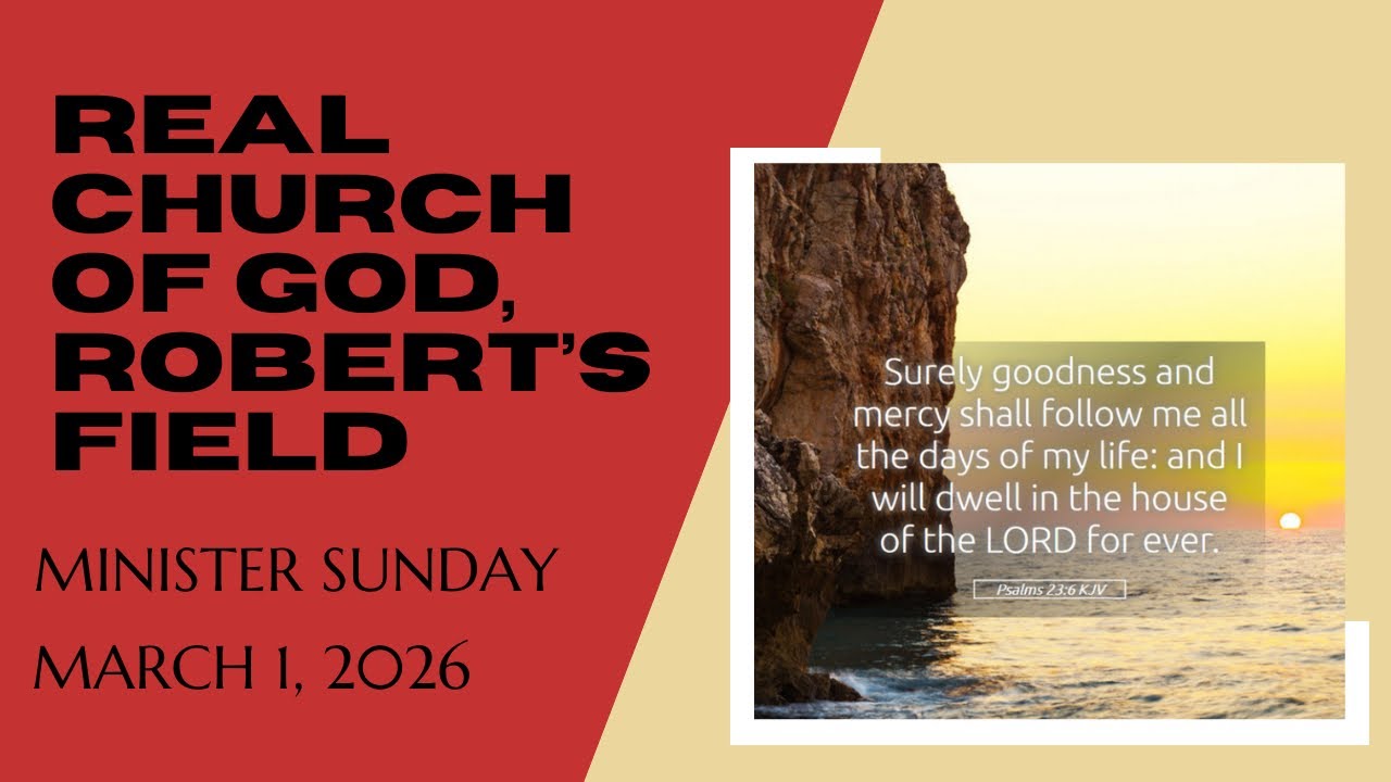 Real Church Of God, Robert’s Field, Minister Sunday, 01/03/2026✨💒