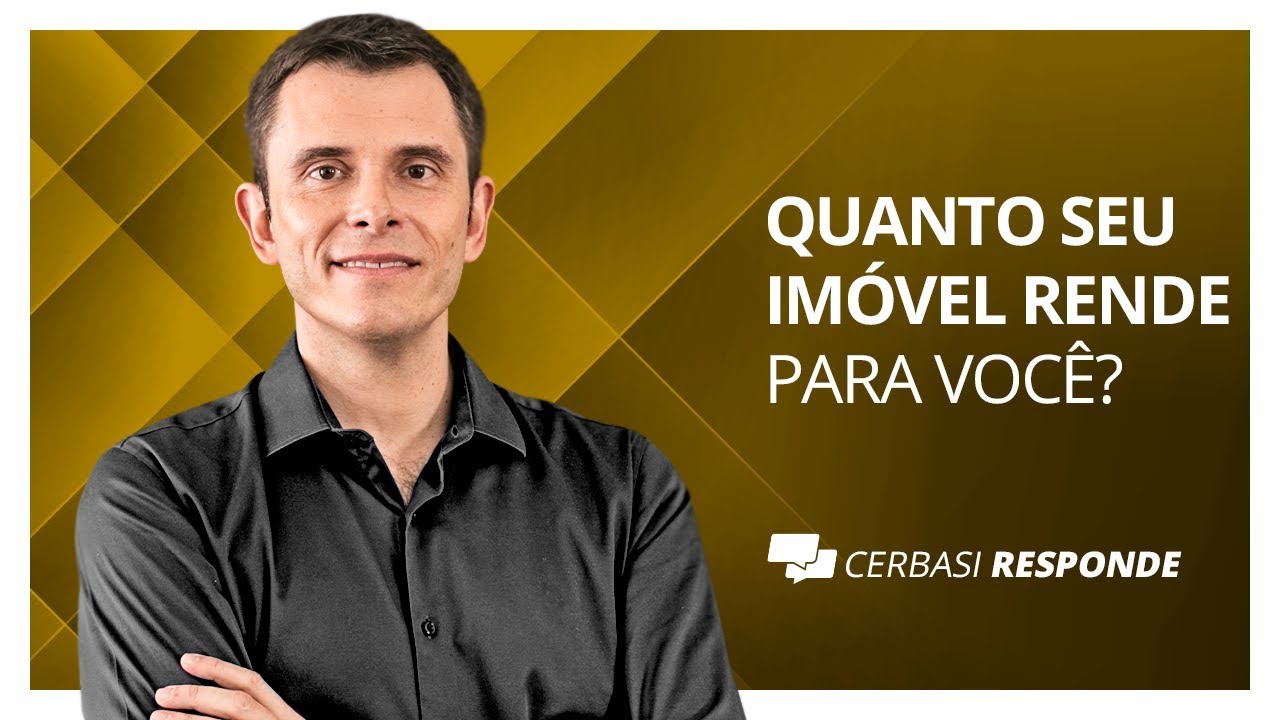 É melhor vender imóvel ou mantê-lo alugado? - #CerbasiResponde