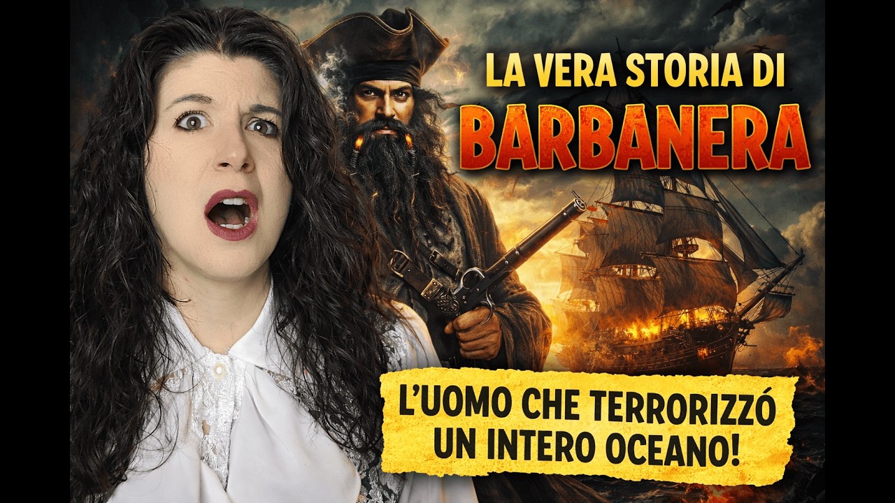 La vera storia di BARBANERA: il pirata che terrorizzò un intero oceano